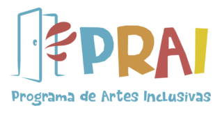 PRAI · Programa de Artes Inclusivas